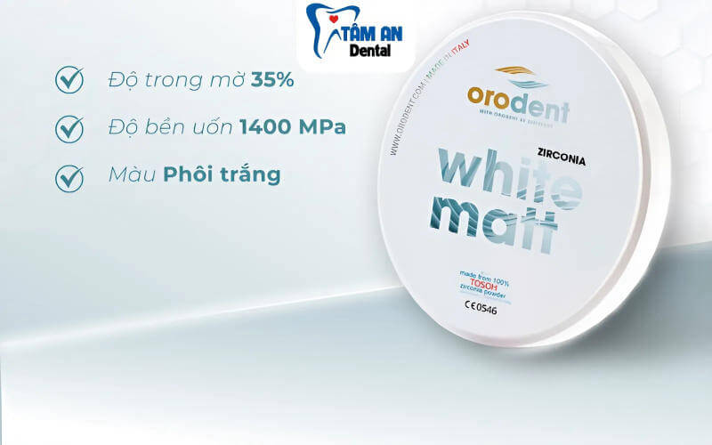 Răng sứ Orodent White Matt Zirconia có độ cứng 1400 Mpa, độ trong mờ 35%